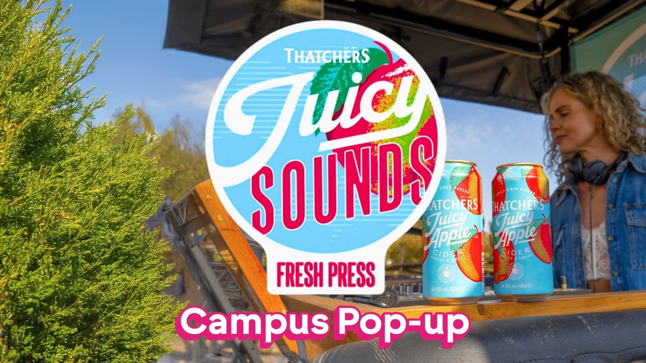 Thatchers Juicy Sounds: Campus Pop-Up