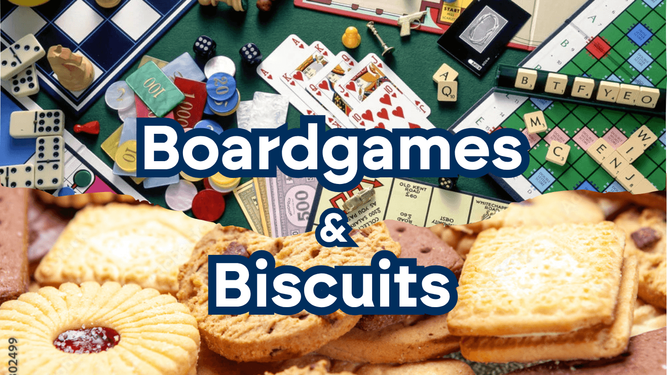 Boardgames & Biscuits