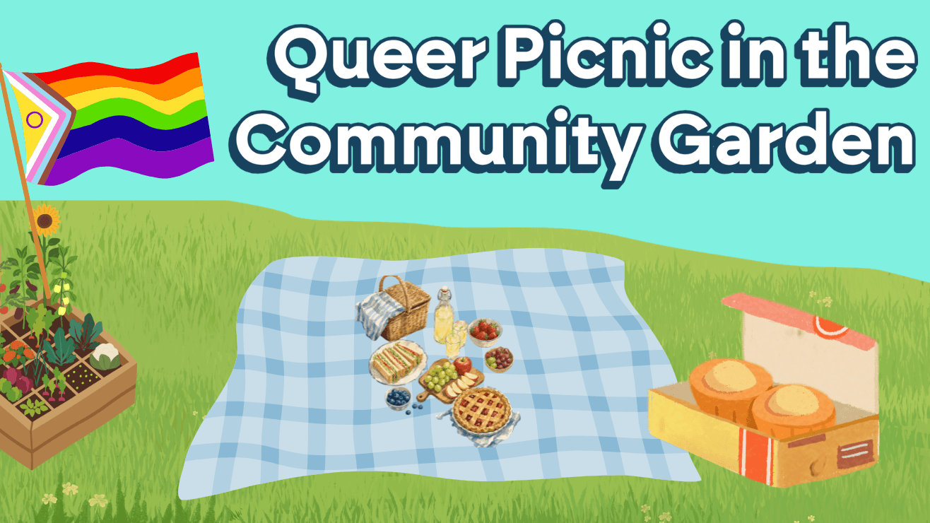 Queer Picnic in the Community Garden